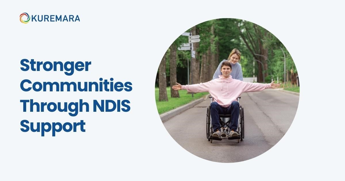 Stronger Communities Through NDIS Support